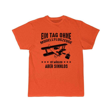 A DAY WITHOUT MODEL AIRPLANES T - SHIRT - PILOTSX